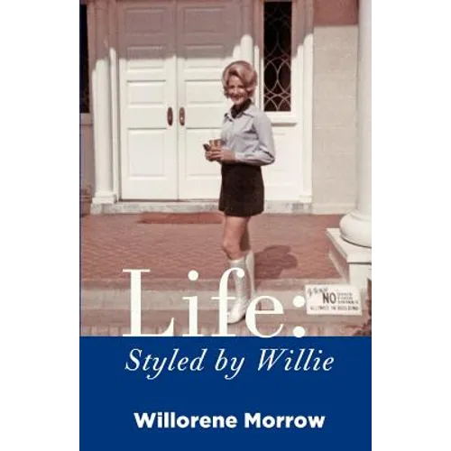 Life: Styled by Willie - Paperback