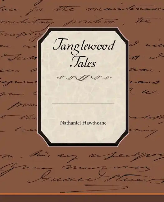 Tanglewood Tales - Paperback