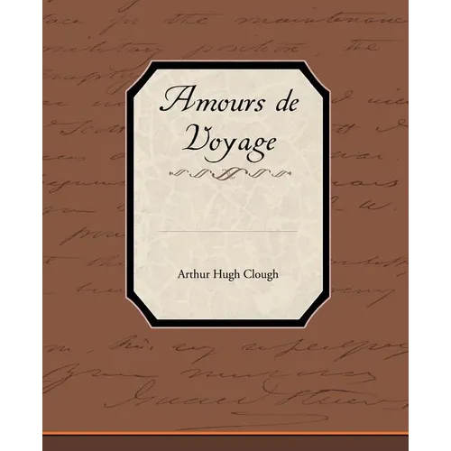 Amours de Voyage - Paperback