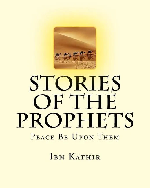 Stories of the Prophets - Paperback