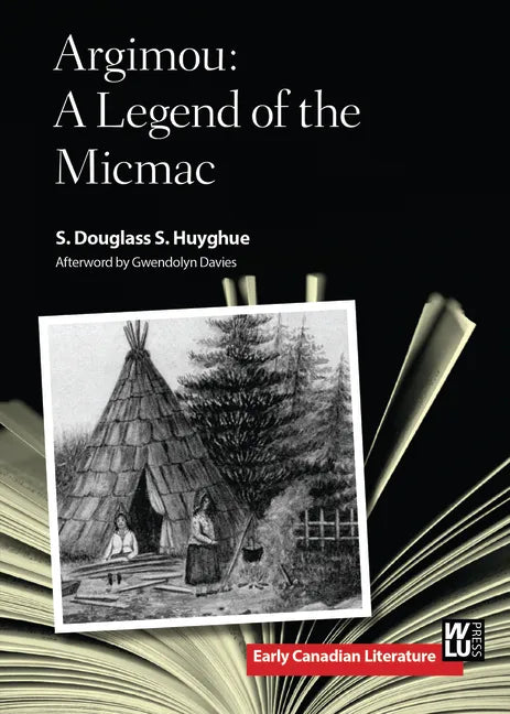 Argimou: A Legend of the Micmac - Paperback