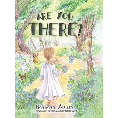 Are You There? - Hardcover