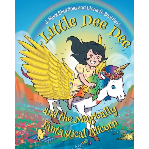 Little Dee Dee and the Magically Fantastical Alicorn - Paperback