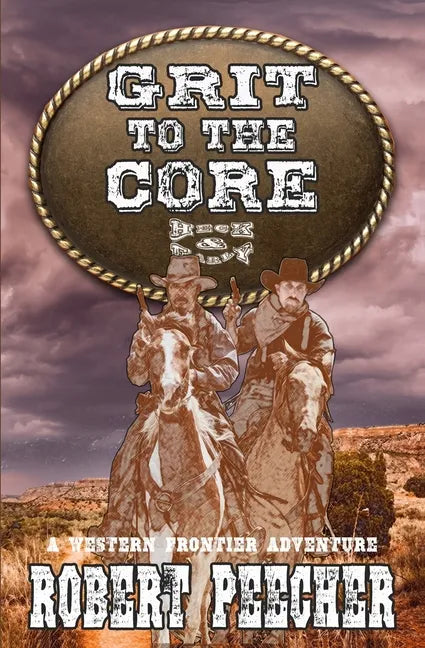 Grit to the Core: A Western Frontier Adventure - Paperback