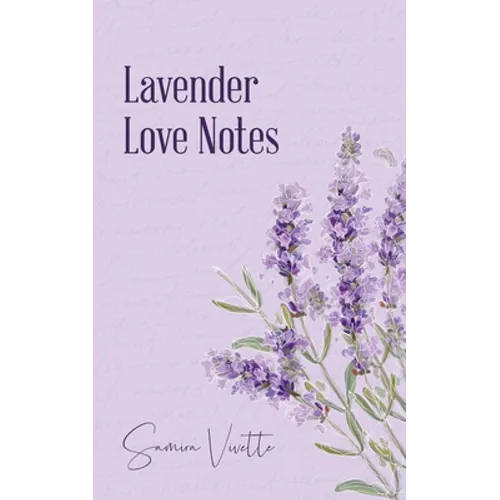Lavender Love Notes - Paperback
