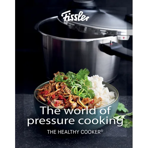 The World of Pressure Cooking: Includes Over 150 Recipes - Hardcover