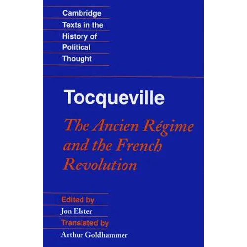 Tocqueville: The Ancien Régime and the French Revolution - Paperback