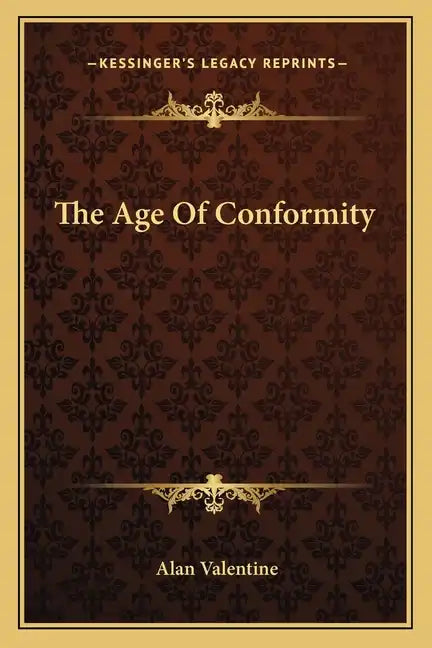 The Age of Conformity - Paperback