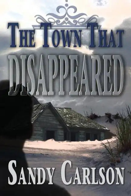 The Town That Disappeared - Paperback