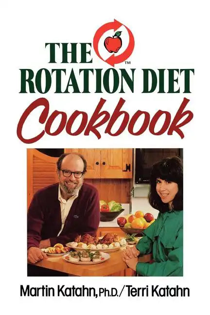 The Rotation Diet Cookbook - Paperback