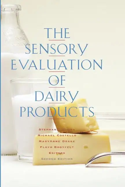 The Sensory Evaluation of Dairy Products - Paperback
