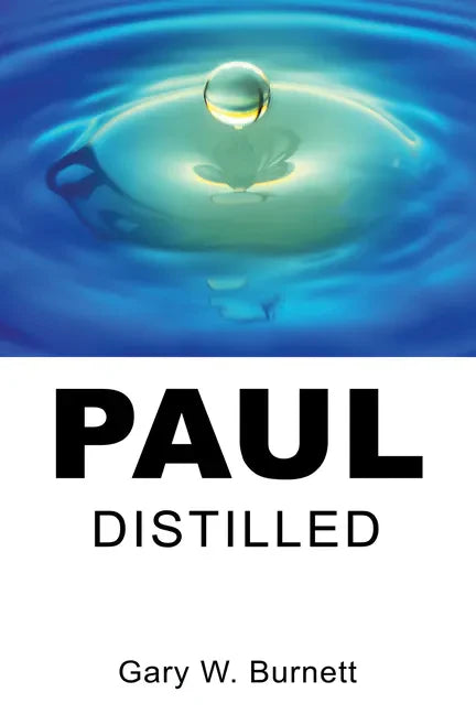 Paul Distilled - Hardcover