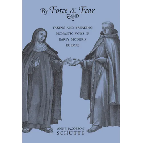 By Force and Fear - Hardcover