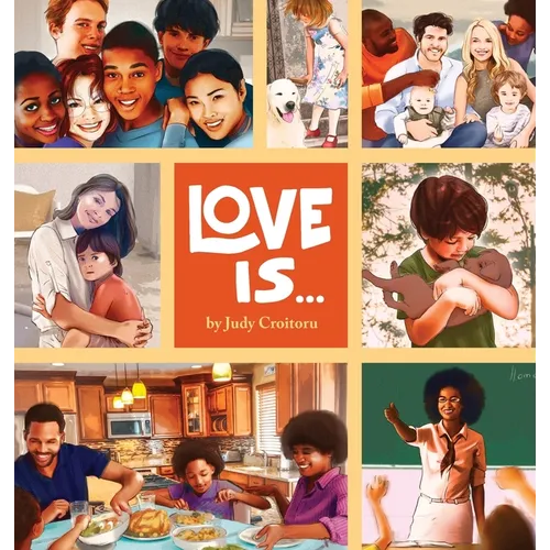 Love Is... - Hardcover