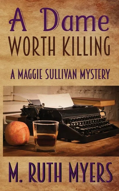 A Dame Worth Killing - Paperback