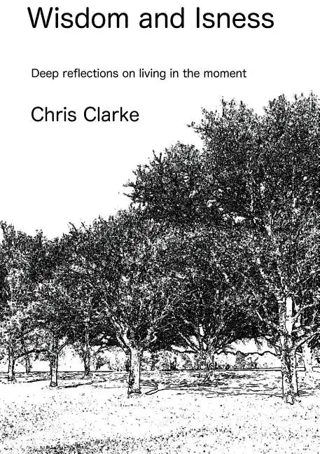 Wisdon and Isness - Paperback