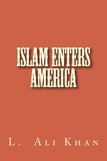 Islam Enters America - Paperback