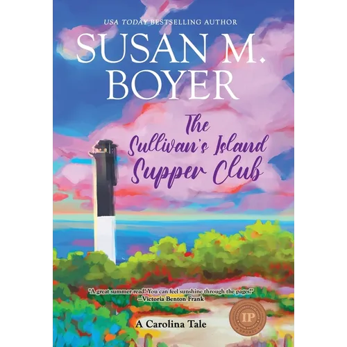 The Sullivan's Island Supper Club: A Carolina Tale - Hardcover