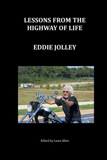 Lessons from the Highway of Life - Paperback