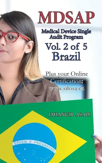 MDSAP Vol.2 of 5 Brazil: ISO 13485:2016 for All Employees and Employers - Hardcover
