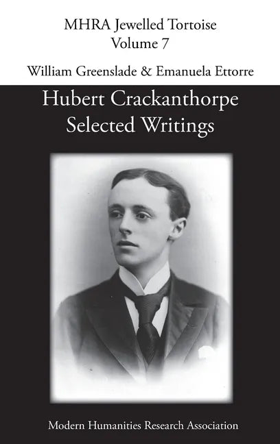 Hubert Crackanthorpe: Selected Writings - Hardcover