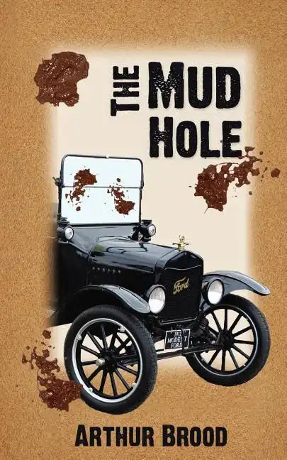 The Mud Hole - Paperback