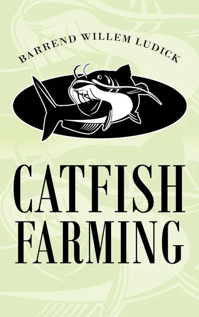 Catfish Farming - Hardcover