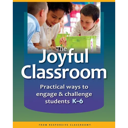 The Joyful Classroom - Paperback