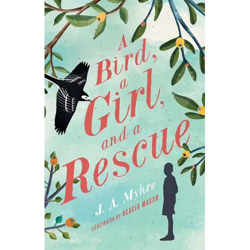 A Bird, a Girl, and a Rescue: The Rwendigo Tales Book Two - Paperback