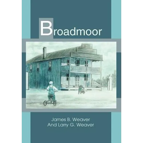 Broadmoor - Hardcover