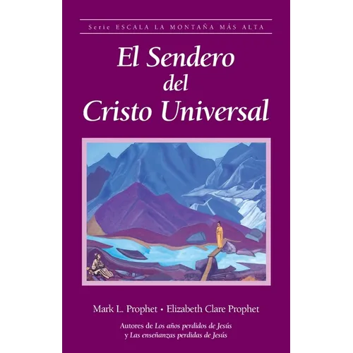 El sendero del Cristo Universal - Paperback