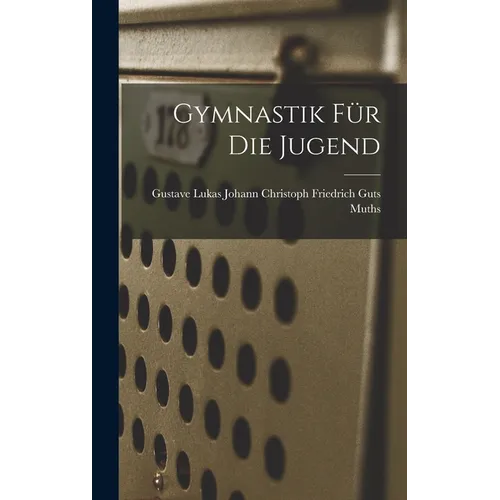 Gymnastik für die Jugend - Hardcover