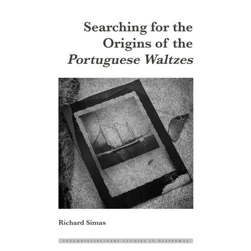 Searching for the Origins of the Portuguese Waltzes - Hardcover
