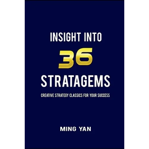 Insight Into 36 Stratagems - Paperback