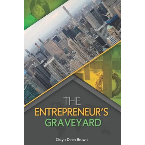 The Entrepreneur's Graveyard - Paperback