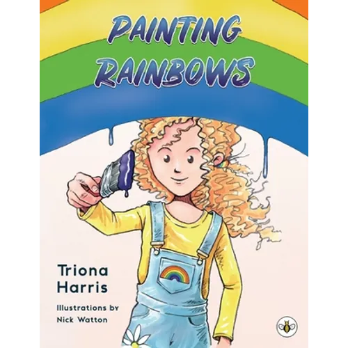 Painting Rainbows - Paperback