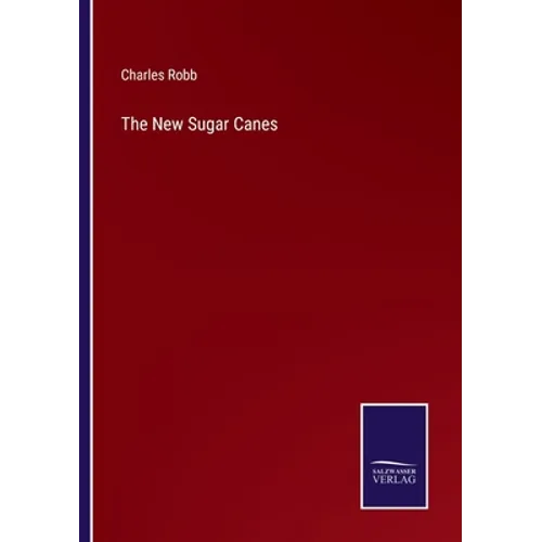 The New Sugar Canes - Paperback