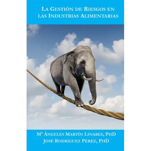 La Gestión de Riesgos en las Industrias Alimentarias - Paperback