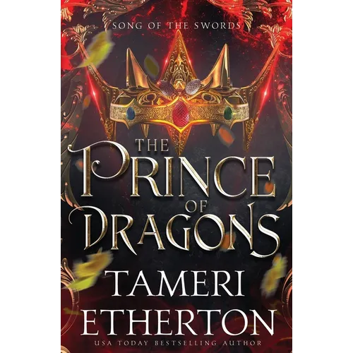 The Prince of Dragons: Song of the Swords Origins: Rhoane - Paperback