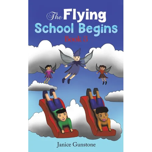 The Flying School Begins - Paperback
