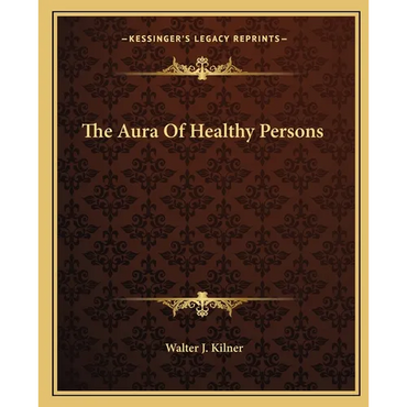 The Aura Of Healthy Persons - Paperback
