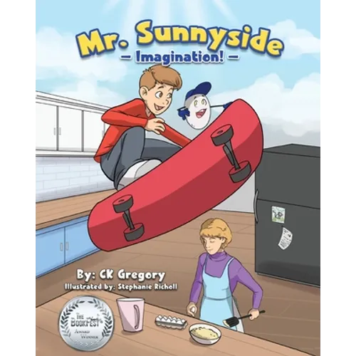 Mr. Sunnyside: Imagination - Paperback