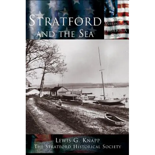 Stratford and the Sea - Hardcover