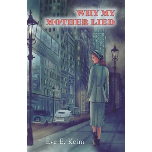 Why My Mother Lied - Paperback