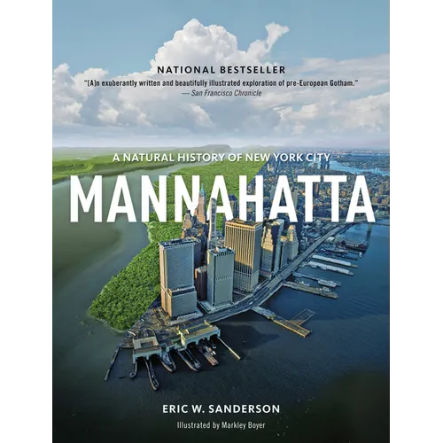 Mannahatta: A Natural History of New York City - Paperback