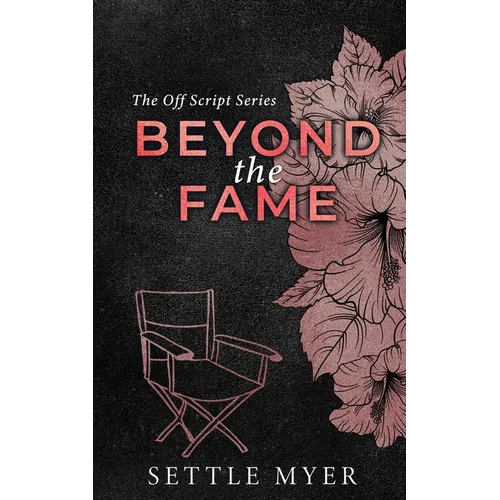 Beyond the Fame Discreet Version: A Hate to Lovers Romance - Paperback