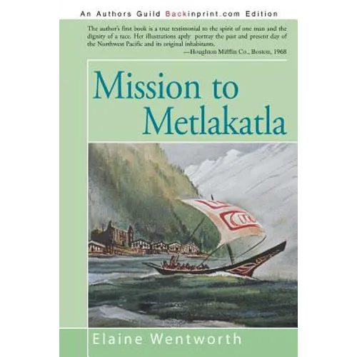 Mission to Metlakatla - Paperback