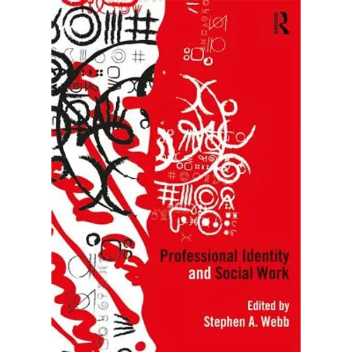 Professional Identity and Social Work - Paperback