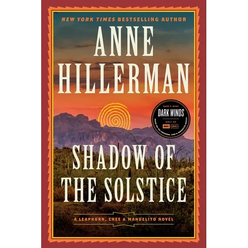 Shadow of the Solstice: A Leaphorn, Chee & Manuelito Novel - Hardcover