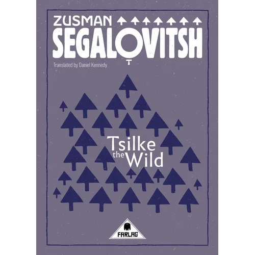 Tsilke the Wild - Paperback